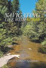 Navigating Life with Spirit