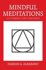 Mindful Meditations