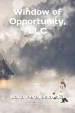 Window of Opportunity, LLC