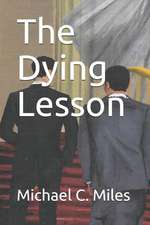 DYING LESSON