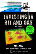 Investing in Oil and Gas (Sixth Edition)