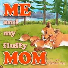 Me and My Fluffy Mom