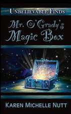 Mr. O'Grady's Magic Box