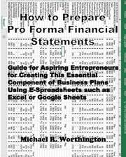 How to Prepare Pro Forma Financial Statements