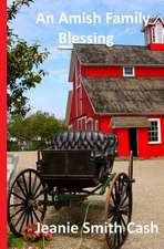 An Amish Family Blessing