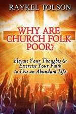 Why Are Church Folk Poor?