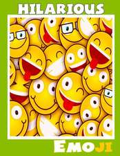 Hilarious Emoji (Coloring Book for Family )