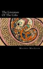 The Literature of the Celts