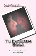 Tu Deseada Boca