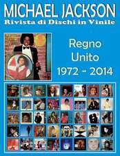 Michael Jackson - Rivista Di Dischi in Vinile - Regno Unito (1972 - 2014)