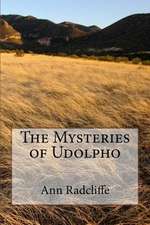 The Mysteries of Udolpho