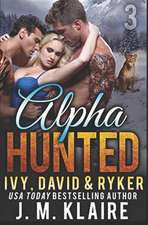 Alpha Hunted 3