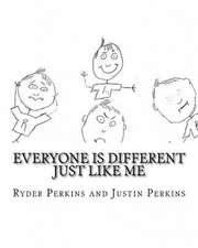 Everyone Is Different Just Like Me