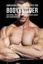 Anregende Protein-Gerichte Fur Bodybuilder