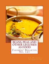 Beans Peas and Other Legumes as Food