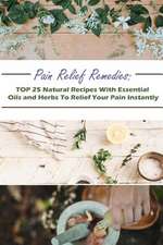 Pain Relief Remedies