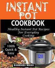 Instant Pot Cookbook