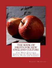 The Book of Fruits for New England Culture