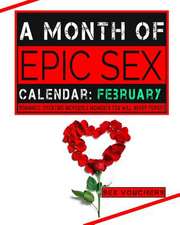 A Month of Epic Sex Calendar