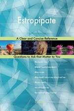 Estropipate; A Clear and Concise Reference