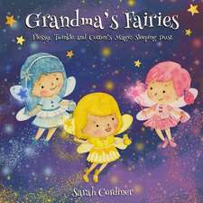 Grandma's Fairies