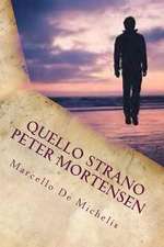 Quello Strano Peter Mortensen