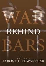 War Behind Bars