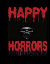 Happy Horrors