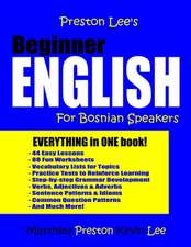 Preston Lee's Beginner English for Bosnian Speakers