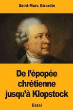 de L'Epopee Chretienne Jusqu'a Klopstock