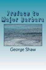 Preface to Major Barbara