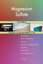 Magnesium Sulfate; Third Edition