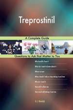 Treprostinil; A Complete Guide