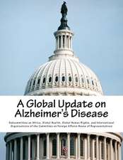 A Global Update on Alzheimer's Disease