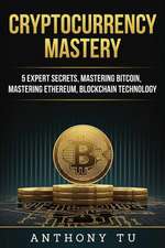 Cryptocurrency Mastery