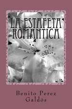 La Estafeta Romantica