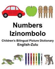 English-Zulu Numbers/Izinombolo Children's Bilingual Picture Dictionary