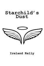 Starchild'S Dust