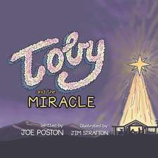 Toby and the Miracle