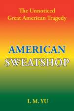 American Sweatshop