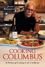 Rodriguez, J: Cooking Columbus