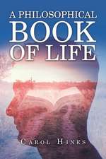 A Philosophical Book of Life