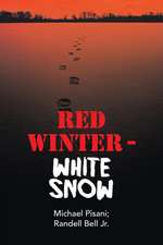 Red Winter - White Snow