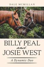 Billy Peal and Josie West