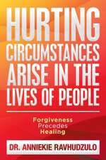 Hurting Circumstances Arise in the Lives of People