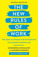 The New Rules of Work