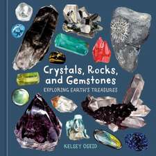 Crystals, Rocks, and Gemstones