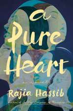 A Pure Heart : A Novel