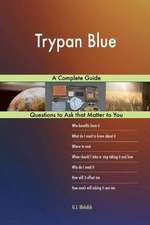 Trypan Blue; A Complete Guide