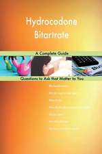 Hydrocodone Bitartrate; A Complete Guide